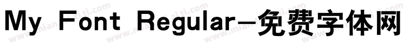 My Font Regular字体转换
